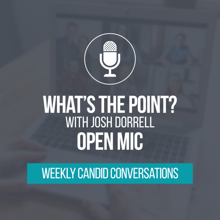 Graphic for What's the Point? Open Mic Live Q&A Sessions with Wyoming Business Council CEO Josh Dorrell